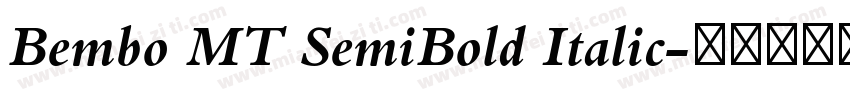 Bembo MT SemiBold Italic字体转换